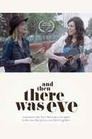 And Then There Was Eve Poster 7