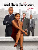 And Then There Was You Poster 2