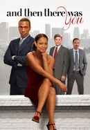 And Then There Was You Poster 6