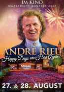 André Rieu Happy Days are Here Again 2022 Poster 5