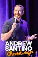 Andrew Santino: Cheeseburger Poster 5