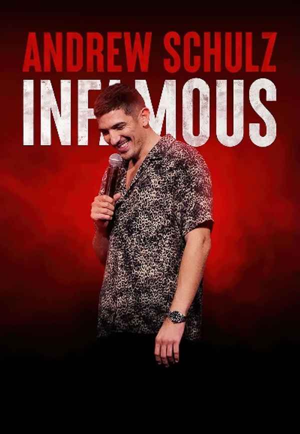 Andrew Schulz: Infamous Poster 6