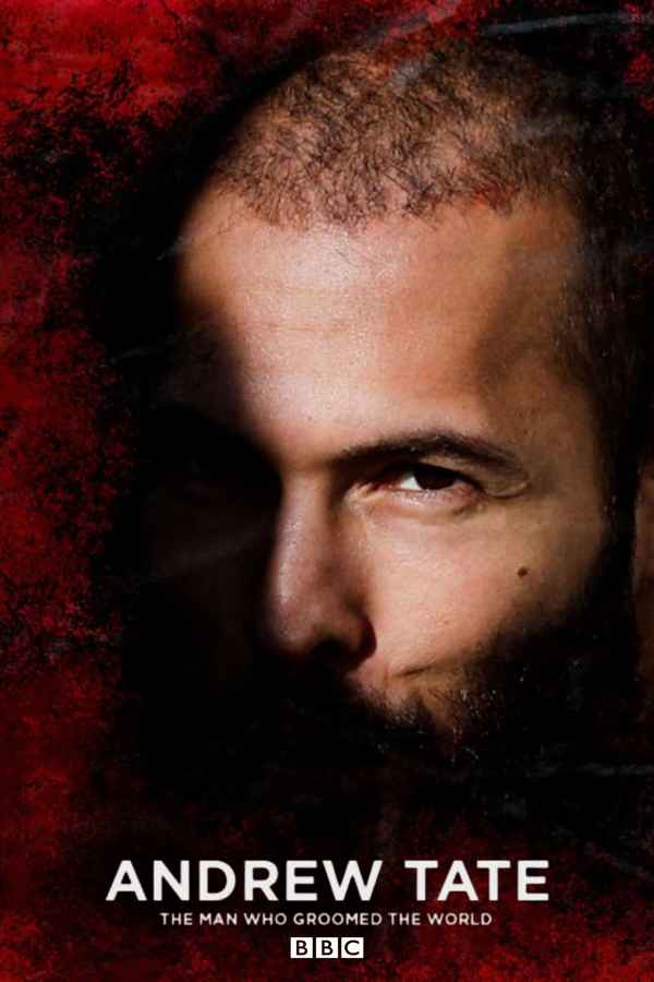 Andrew Tate: The Man Who Groomed the World? Poster 1