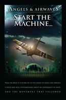 Angels & Airwaves: Start the Machine Poster 1
