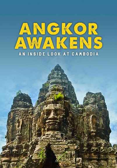 Angkor Awakens