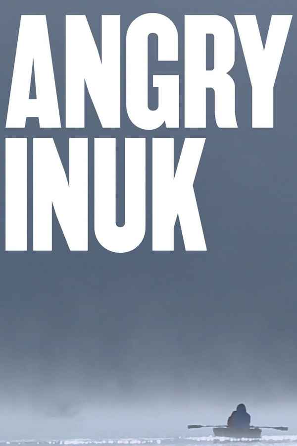 Angry Inuk Poster 6
