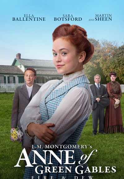 Anne of Green Gables: Fire & Dew