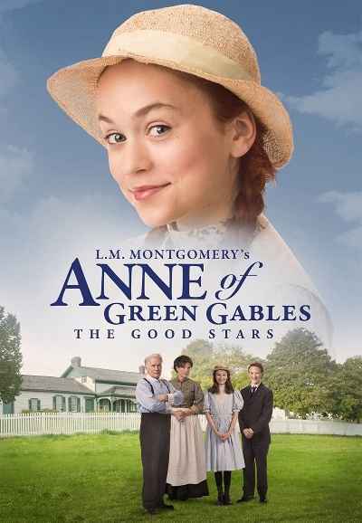 Anne of Green Gables: The Good Stars