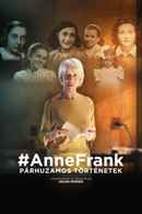 #AnneFrank - Parallel Stories Poster 2