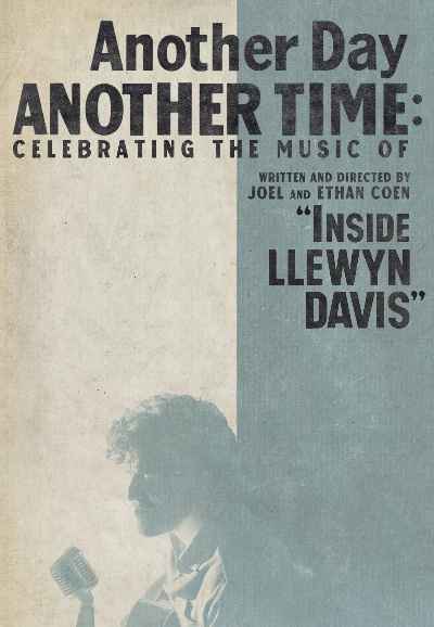 Another Day, Another Time: Celebrating the Music of 'Inside Llewyn Davis'