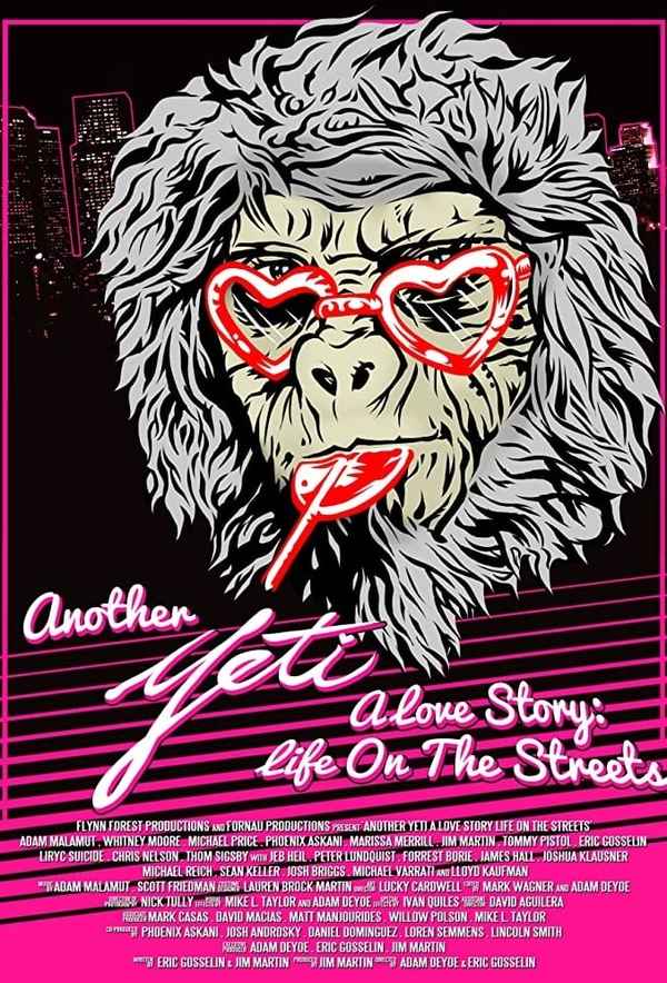 Another Yeti a Love Story: Life on the Streets Poster 1