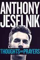 Anthony Jeselnik: Thoughts and Prayers Poster 2