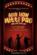 Any How Mitti Pao Poster 2