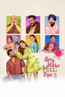 Any How Mitti Pao Poster 7