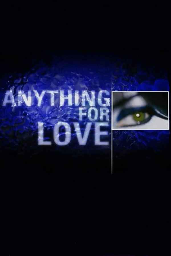 Anything For Love Poster 3