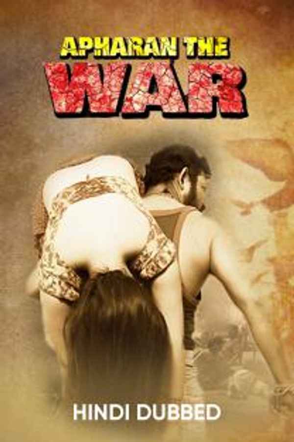 Apaharan The War Poster 4