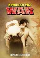 Apaharan The War Poster 2