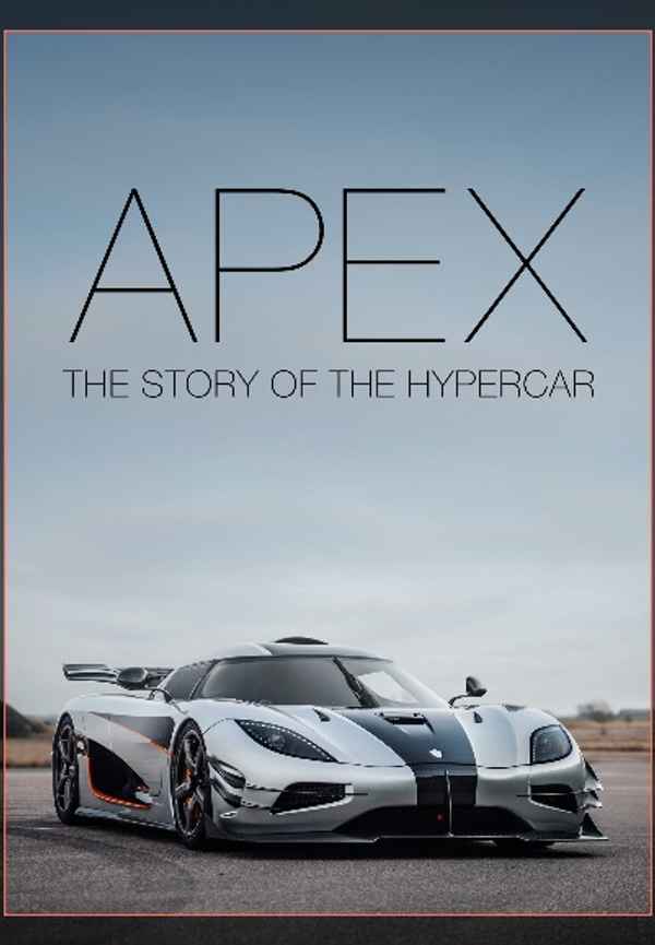 APEX: The Story of the Hypercar Poster 4