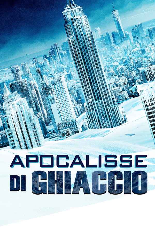 Apocalypse Of Ice Poster 1