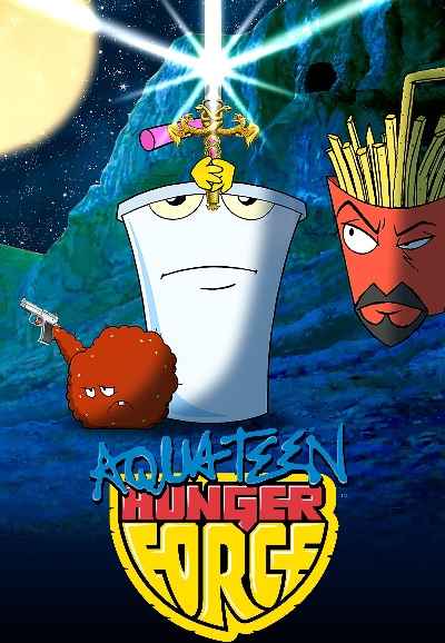 Aqua Teen Hunger Force