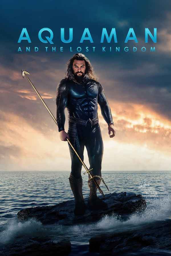 Cast Crew and the (2023) Lost and Aquaman Kingdom Aquaman and
