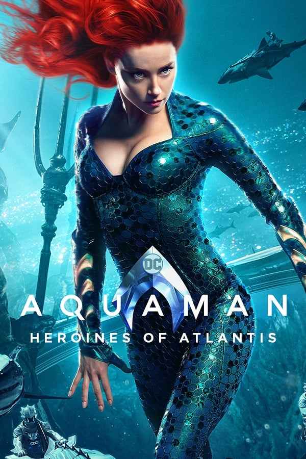 Aquaman: Heroines of Atlantis Poster 2