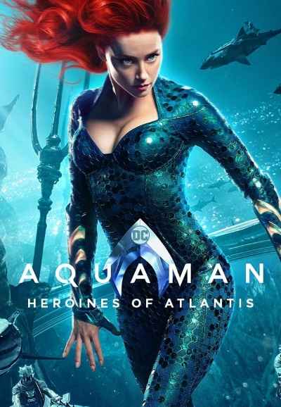 Aquaman: Heroines of Atlantis