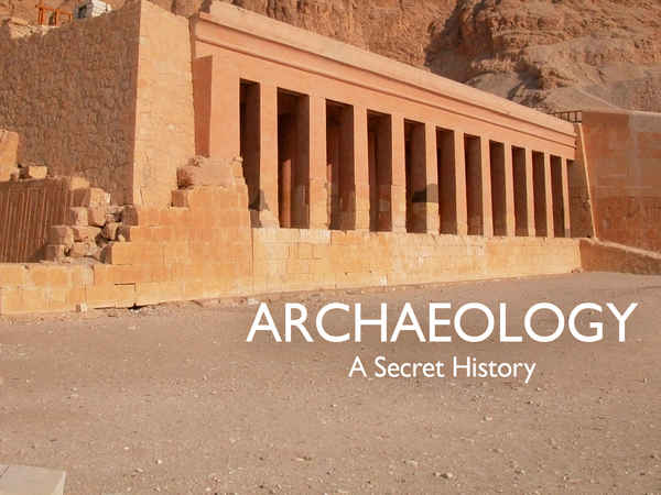 Archaeology - A Secret History Poster 4