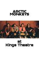 Arctic Monkeys at Kings Theatre Poster 1