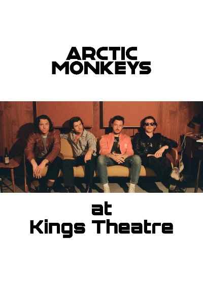 Arctic Monkeys at Kings Theatre