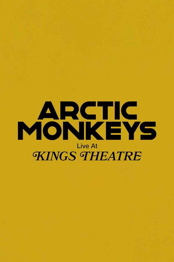 Arctic Monkeys at Kings Theatre Poster 6