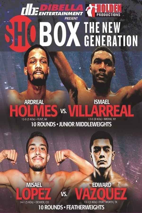 Ardreal Holmes vs. Ismael Villarreal Poster 3