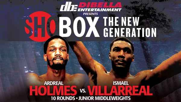 Ardreal Holmes vs. Ismael Villarreal Poster 2