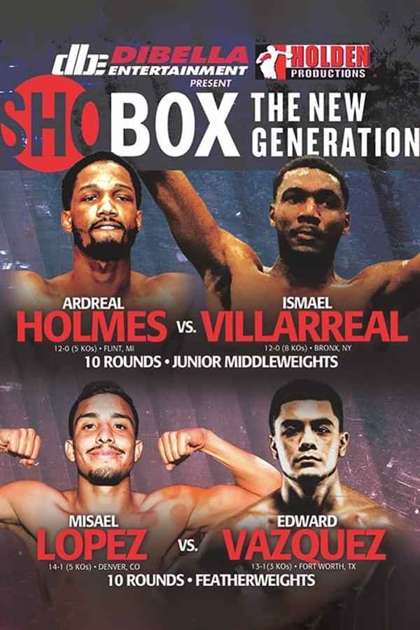 Ardreal Holmes vs. Ismael Villarreal Poster 4