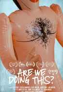 Are We Doing This? Poster 2