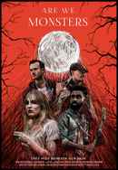 Are We Monsters Poster 4