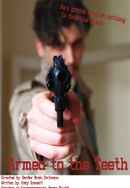 Armed to the Teeth Poster 2