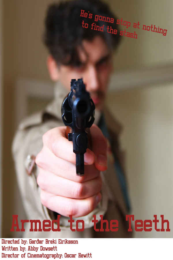 Armed to the Teeth Poster 1