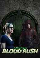 Arrow: Blood Rush Poster 3