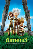 Arthur 3: The War of the Two Worlds Poster 4