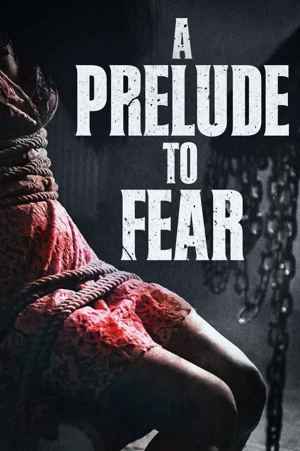 As a Prelude to Fear Poster 3