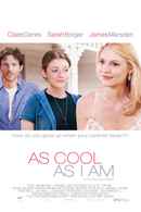 As Cool as I Am Poster 2