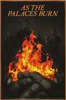 As the Palaces Burn Poster 1
