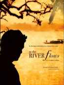 As The River Flows Poster 4
