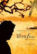 As The River Flows Poster 7
