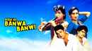 Ashi Hi Banwa Banwi Poster 6