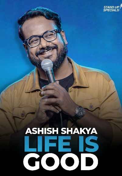 Ashish Shakya - Life Is Good