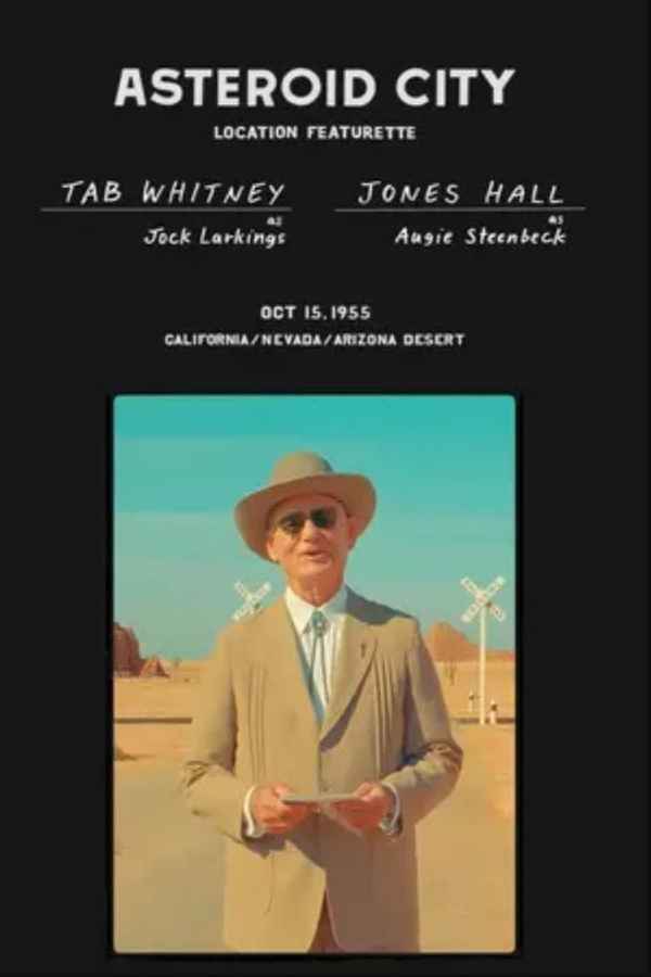 Asteroid City: Location Featurette Poster 1