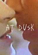 At Dusk Poster 7