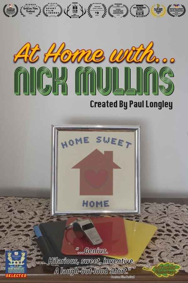 At Home With ... Nick Mullins Poster 1